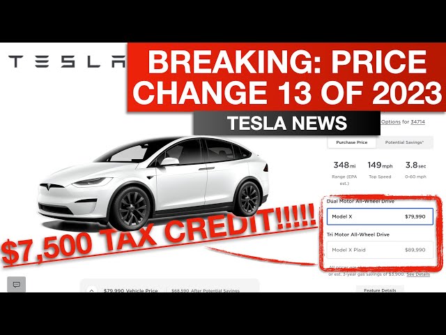 BREAKING: Tesla's 13th Price Change of 2023 - Model X $7,500 Tax Credit!! Plus FSD Discounted?!?!