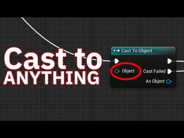 How to Cast in Unreal Engine 5
