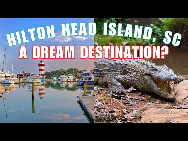 10 Unforgettable HILTON HEAD Island ATTRACTIONS