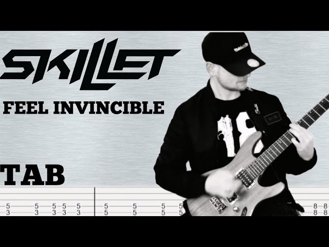 Skillet - Feel Invincible | Guitar Cover | Tab