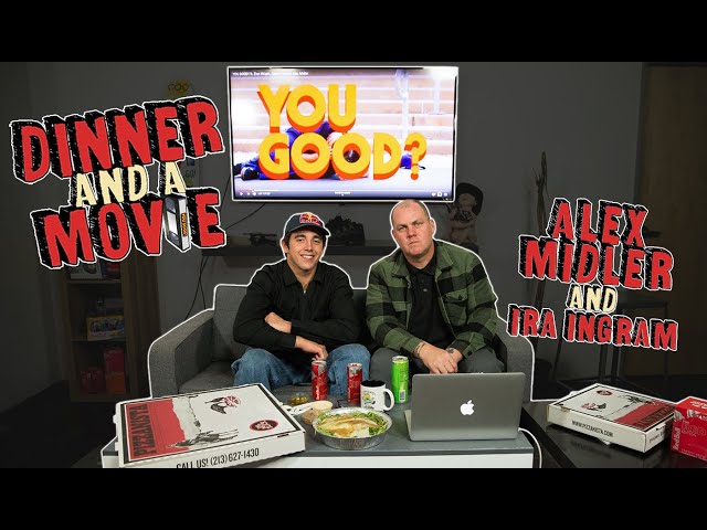 Alex Midler Breaks Down ‘You Good?' With Ira Ingram | Dinner And A Movie
