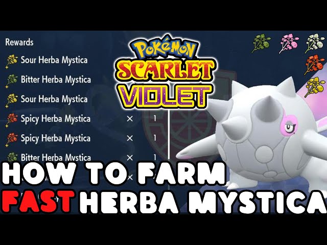 NEW How to FARM Herba Mystica FAST in Pokemon Scarlet and Violet