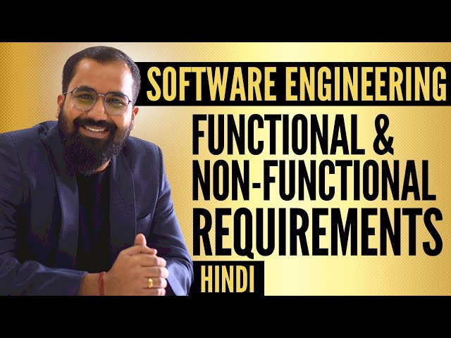 Functional Requirements and Non Functional Requirements Explained in Hindi l Software Engineering