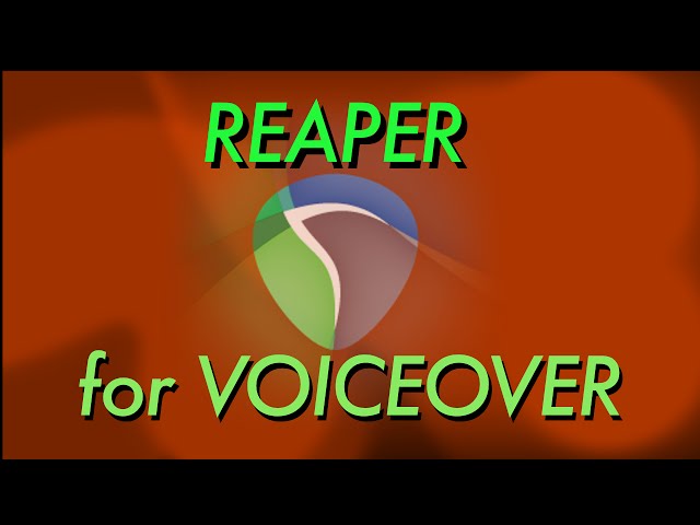 Using Reaper DAW for VOICEOVER -  Introduction (SEE DESCRIPTION)