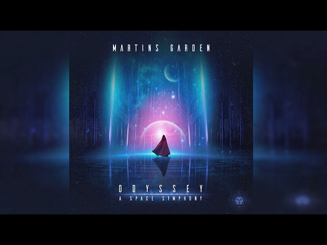 Martins Garden - Odyssey: A Space Symphony [Full Album]