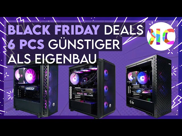 Das sind unsere Black Friday Gaming PC Angebote !