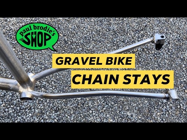 Adding Chain Stays to my GRAVEL BIKE frame // Paul Brodie's Shop