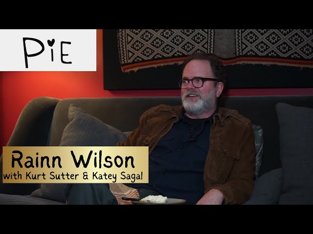 Marionberry Pie with Rainn Wilson I Pie Podcast
