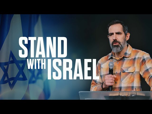 Why Christians Should Stand With Israel