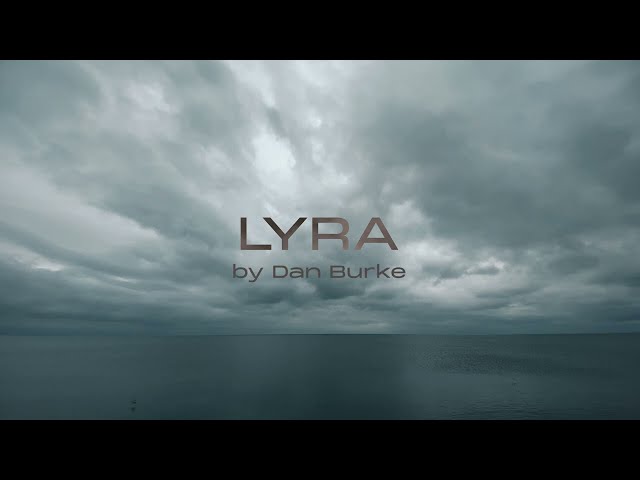 Lyra - Dan Burke feat. Lee Harris