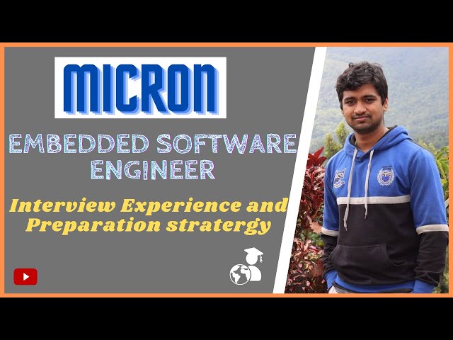 Micron Interview Experience | Embedded Software Engineer-NVMQRA | Written Exam| Preparation Strategy
