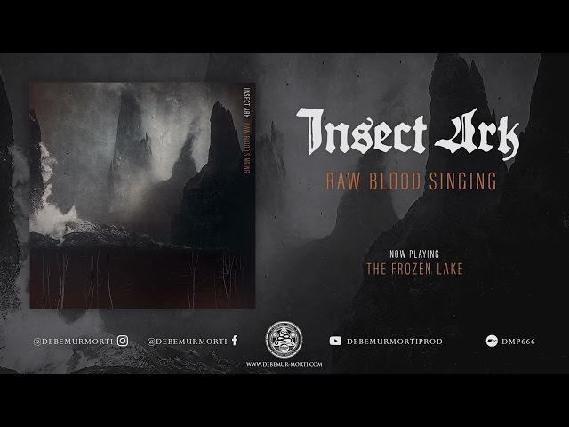 Insect Ark - Raw Blood Singing (Full album)