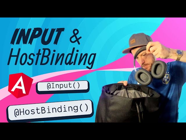 Angulars Input & HostBinding explained