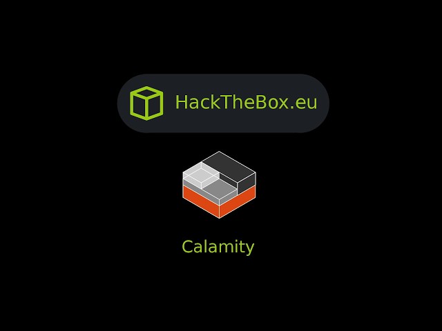 HackTheBox - Calamity