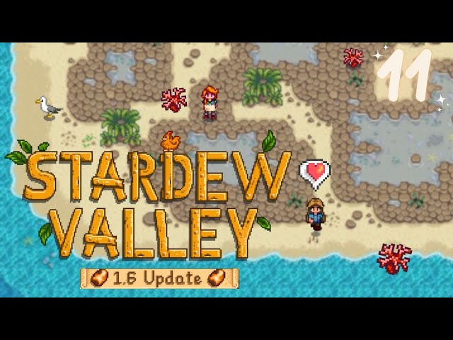 Stardew Valley 1.6 ♡ Relaxing Longplay no commentary #11