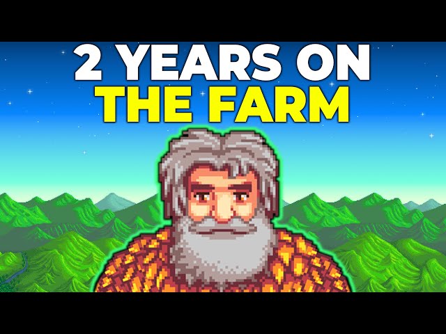 2 years of Stardew Valley without leaving the farm