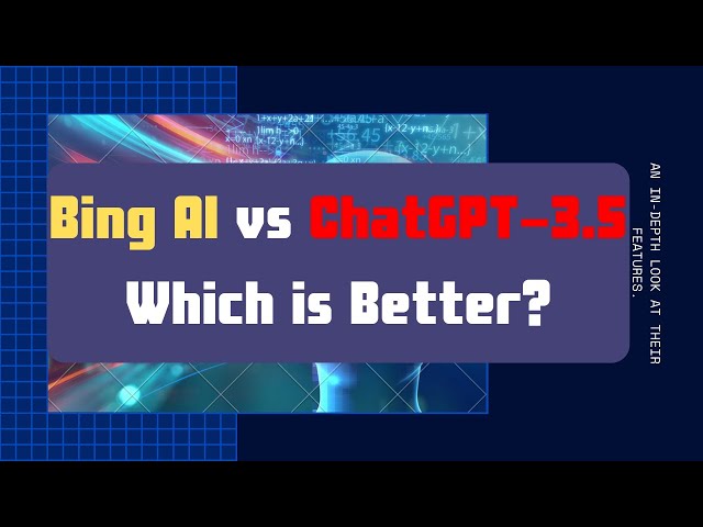Bing AI vs ChatGPT-3.5 Which is Better? Bing AI, is that actually a ChatGPT-4?