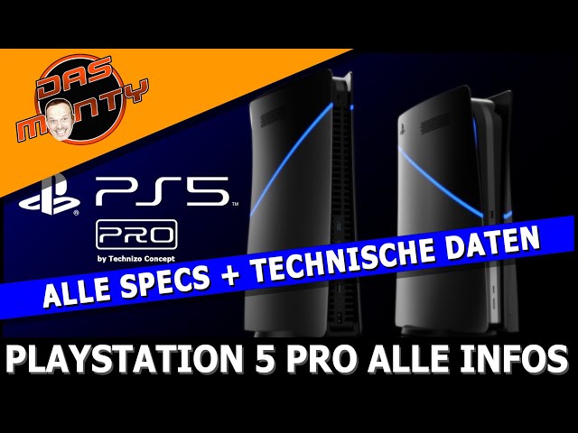 Sony Playstation 5 Pro - ALLE Fakten, Infos, Specs und Technische Daten | DasMonty