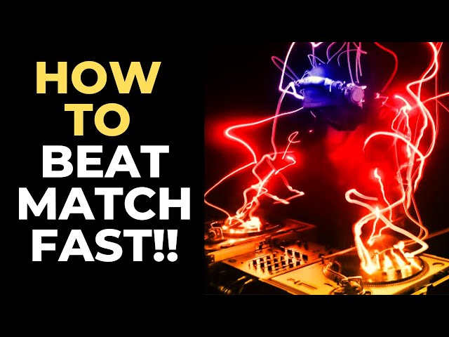 Learn How to Beat Match - DJ Lesson