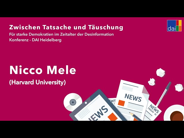 Nicco Mele (Harvard University) – Vortrag – Desinformationskonferenz – DAI Heidelberg