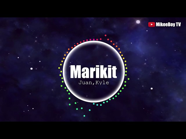 Marikit - Juan x Kyle (Beat) "Ikaw ang binibini na ninanais ko"