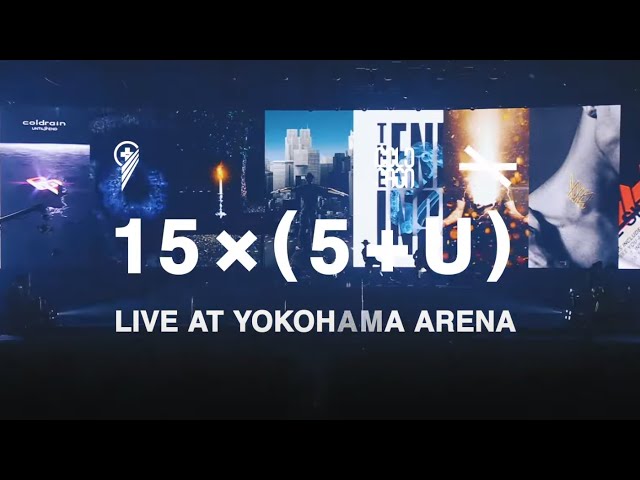 coldrain - 「LIVE AT YOKOHAMA ARENA」 Teaser Movie