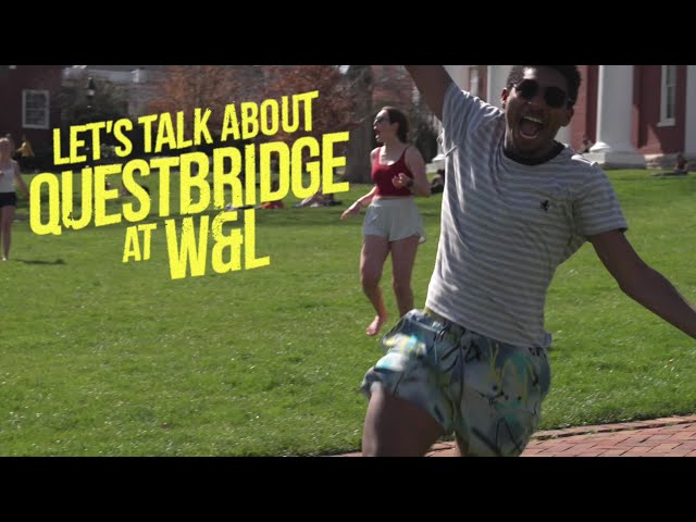 Let's Talk About Questbridge at Washington and Lee University
