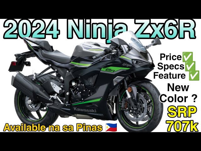 Available na sa Pinas Bagong Super Sports Bike 2024 New Ninja ZX6R  - New Color Alamin mo at Presyo