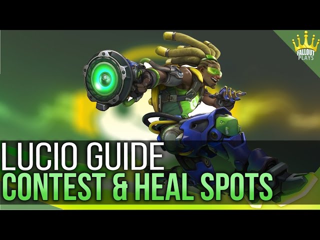 Lucio Wallriding Guide: Contest & Heal Spots