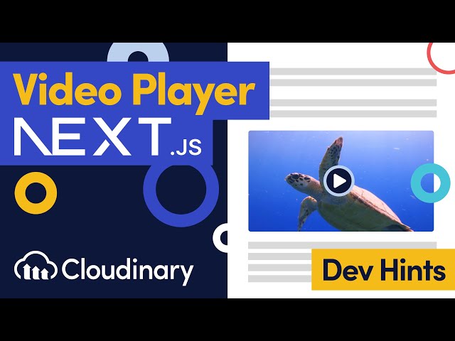 Embedding a Video Player in Next.js with Next Cloudinary - Dev Hints