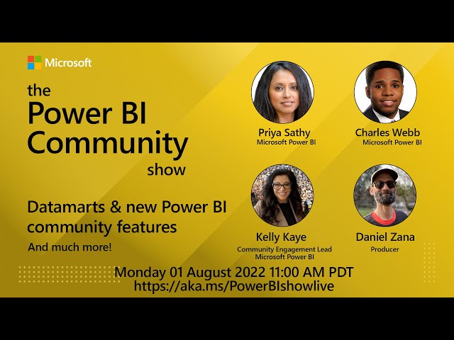 Power BI Community Show Episode 9 - Datamarts & New Power BI Community Features