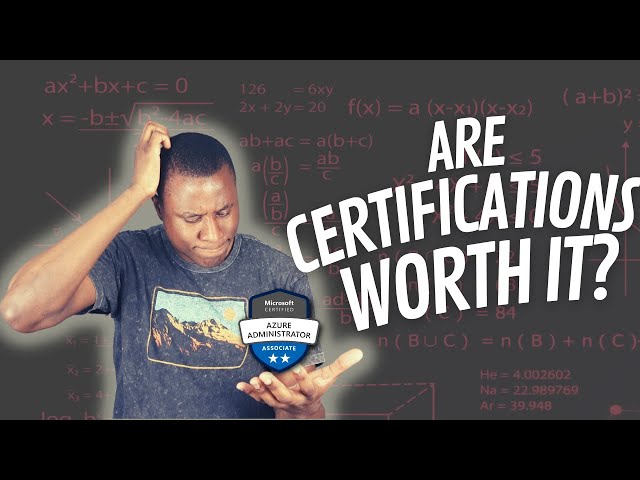 Are Certifications Worth It? // My Approach to Certifications