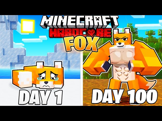 I Survived 100 DAYS as a FOX in HARDCORE Minecraft!