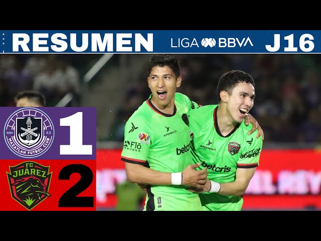 Mazatlán 0-2 FC Juárez, cuatro triunfo de Juárez / J16 CL24
