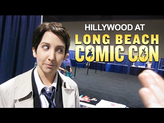 HILLYWOOD AT LONG BEACH COMIC CON!