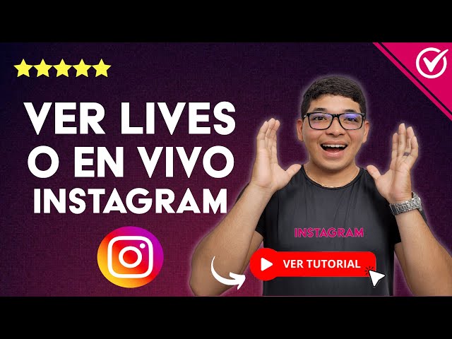 Cómo VER LIVES o EN VIVO en Instagram | ​🤳🏻​ Ver Trasmisiones en Vivo ​​🤳🏻​