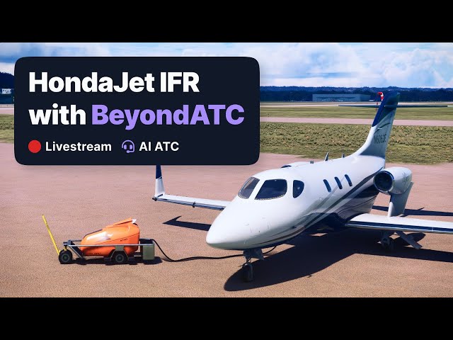 🚀 HondaJet IFR with BeyondATC / Microsoft Flight Simulator