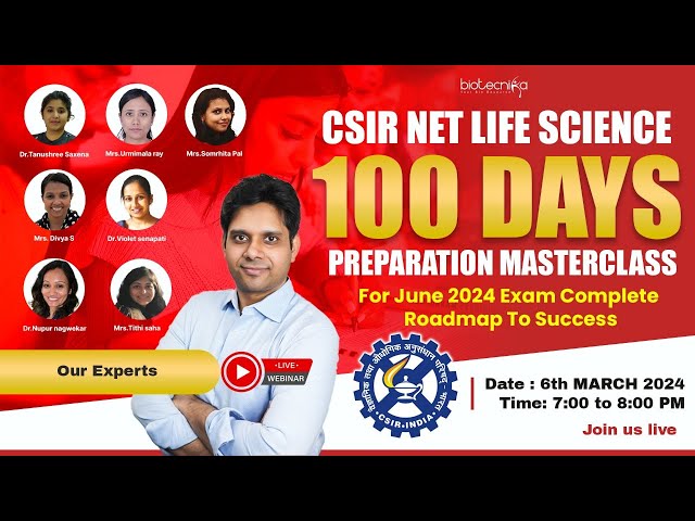 CSIR NET Life Science 100 Day Prep Masterclass For June 2024 Exam - A Complete Roadmap To Success