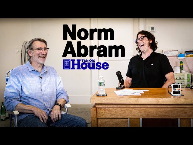 Ten Minutes With...Norm Abram