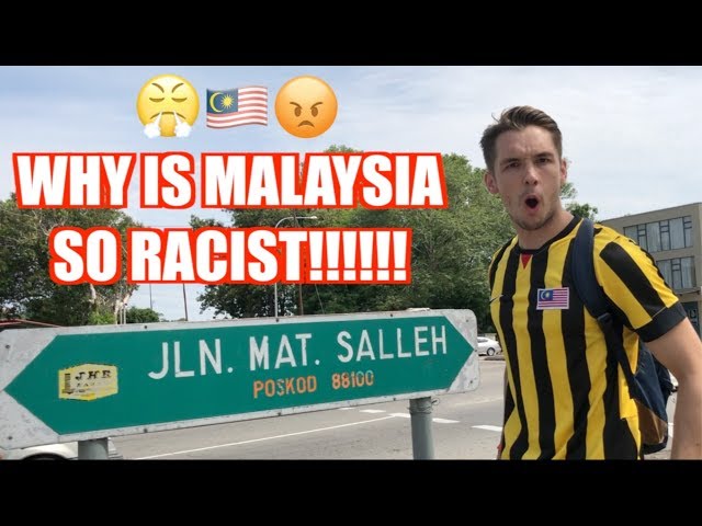 WHY IS MALAYSIA SO RACIST!!! 😡😤🇲🇾