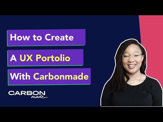How to Create a UX Design Portfolio with Carbonmade