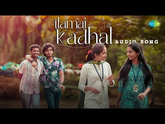 Ilamai Kadhal - Audio Song | Neymar | Mathew Thomas, Naslen | Shaan Rahman | Sudhi Maddison