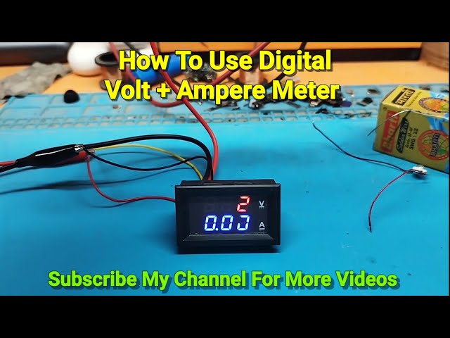 How To Use a Digital Volt + Ampere Meter | इस डिवाइस को कैसे इस्तेमाल करे?
