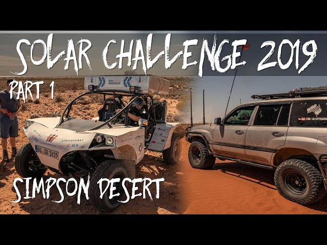 Desert Outback Solar Challenge - Simpson Desert - 2019 Part 1