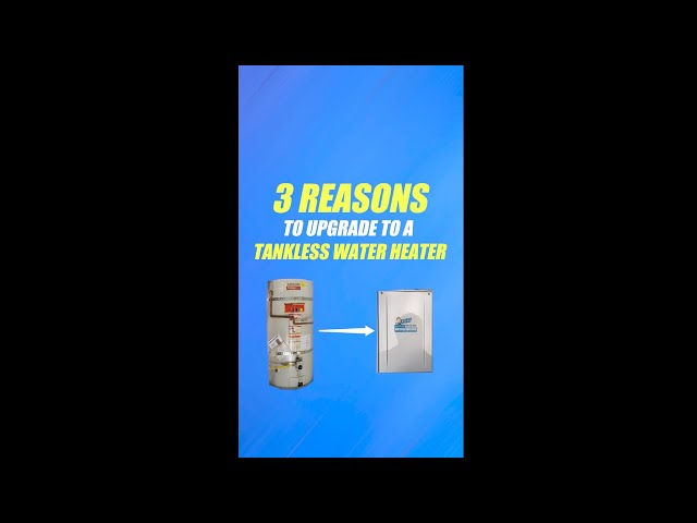 3 Reasons to Upgrade to a Tankless Water Heater #shorts