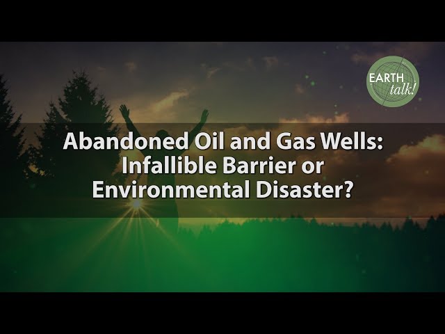 Abandoned Oil and Gas Wells - Jason Patton - (PROMO)