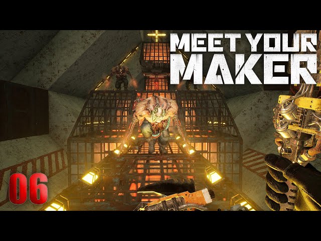 Base Raiden und weitere Base beanspruchen | #06 Meet Your Maker gameplay deutsch