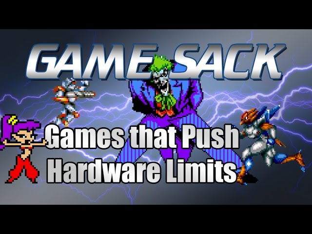 Games that Push Hardware Limits - Game Sack