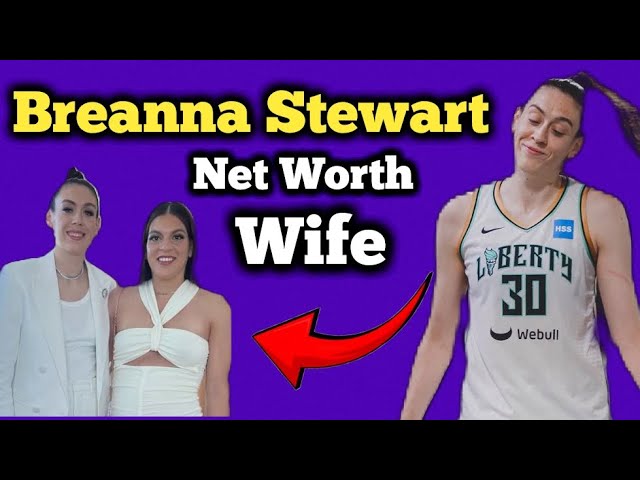Breanna Stewart's Salary, Wife, Net worth and Lifestyle at New York Liberty