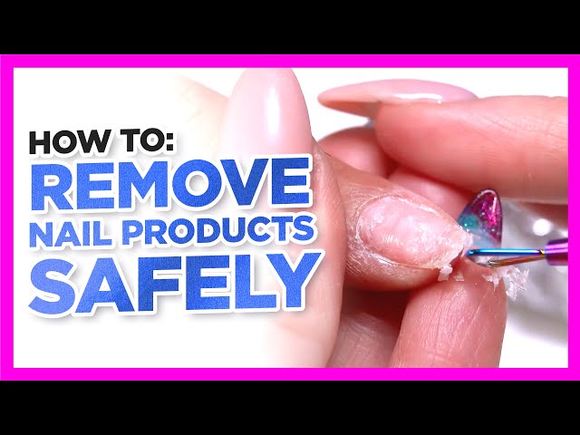 How to Remove Product from Nails Safely